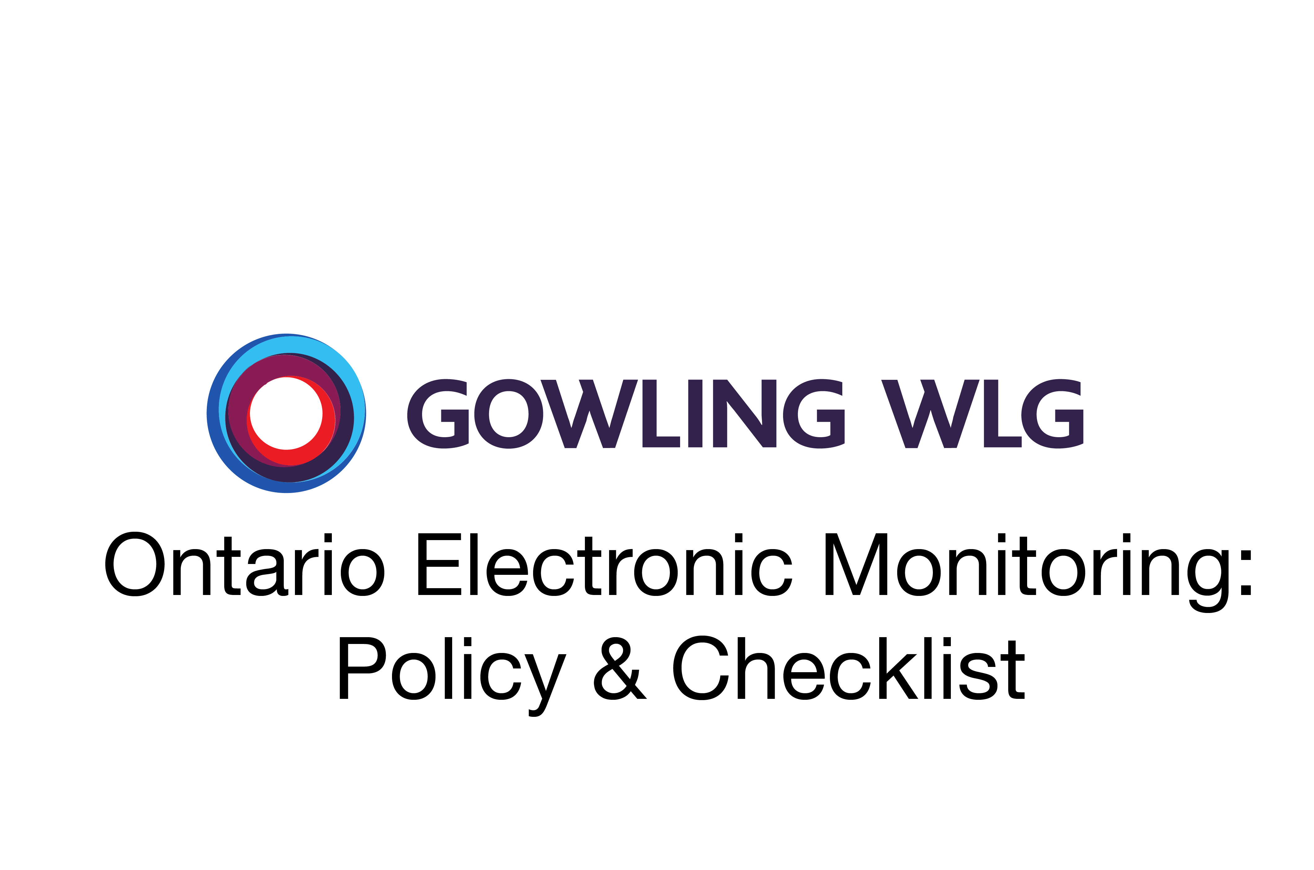 Ontario's Electronic Monitoring Policy PartnerVine